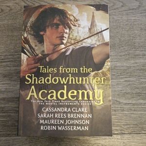 Tales from the Shadowhunters Academy by Cassandra Clare book